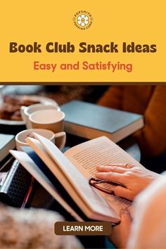 the book club snack ideas easy and satisfying by lean more is shown