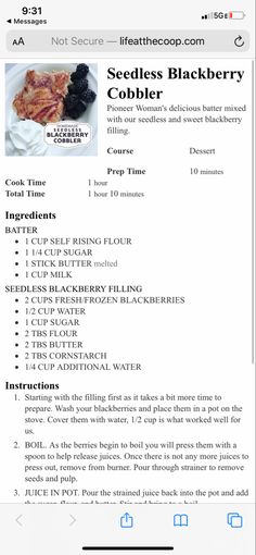 an iphone screen showing the recipe for seedless blackberry cobbler