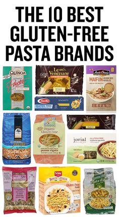 the 10 best gluten - free pasta brands in the world are you looking for one?