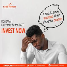 a man sitting in front of a white wall with a thought bubble above his head that says, don't wait later may be too late invest the chance