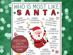 a christmas party game with santa on it and the words who is most like santa?