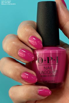 OPI Spring 2024 Your Way Collection Swatches — Lots of Lacquer California Raspberry Opi Gel, Professional Pink Nails, Opi Strawberry Margarita Gel, Opi Magenta Nail Polish, Opi Hi Barbie, Opi California Raspberry, Opi Fuschia Nail Polish, Summer Nail Colors Opi 2024