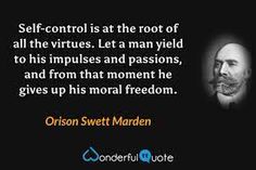 an image of a man with a quote about self - control and the root of all the virtures