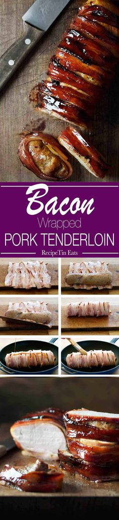 bacon wrapped pork tenderloin on a cutting board with the title bacon world pork tenderloin