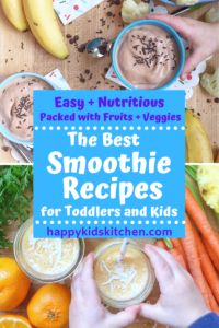 the best smoothie recipes for toddlers and kids to make their own smoothies