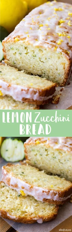 lemon zucchini bread is sliced and sitting on a cutting board