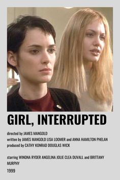 the poster for girl interrupted shows two young women with blonde hair, one looking at the camera