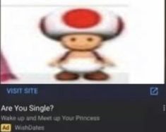 an image of a monkey with a mushroom on it's head that says, visit site are you single? wake up and meet up your princess