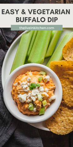 an easy and vegetarian buffalo dip is served with tortilla chips