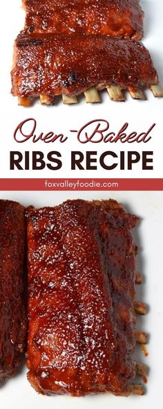 ribs covered in bbq sauce on a white plate with the words oven baked ribs recipe