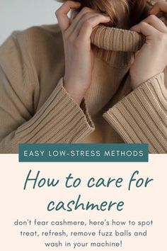 How to care for cashmere when you have no time or patience: safely machine wash cashmere, spot treat, refresh, and more for great sweaters with little time. How To Wash Cashmere, How To Wash Cashmere Sweaters At Home, Cashmere Sweater Outfit, Fabric Refresher, Sweater Shaver, Dc Fashion, Plus Size Fashion Tips, Fabric Shaver