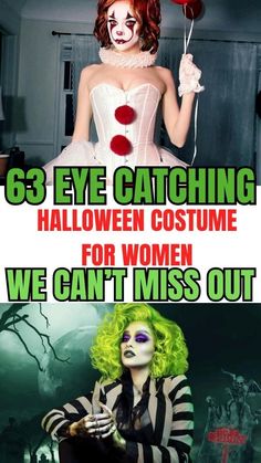 there are two pictures with clowns on them and the caption says,'63 eye catching halloween costume for women we can't miss out