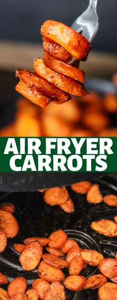 a fork full of fried carrots with the words air fryer carrots