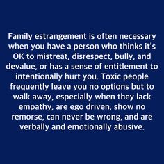 a blue background with the words family engagement is often necessary when you have a person who thinks it's ok to mistreat