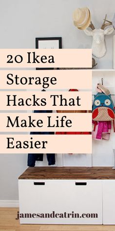 a shelf with hats on it and the words 20 ikea storage hacks that make life easier