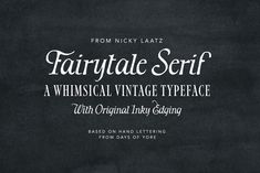 an advertisement for fairy tale script on a blackboard with the title, fairy tale script