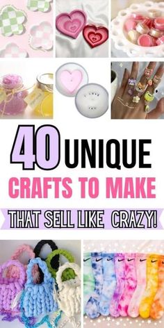 the words 40 unique crafts to make that sell like crazy are shown in different pictures