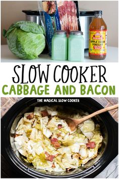 slow cooker cabbage and bacon recipe in the crock pot with text overlay