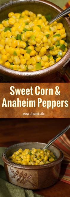 sweet corn and anhem peppers in a bowl