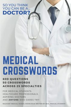 a doctor is standing with his arms crossed on the cover of medical crosswords