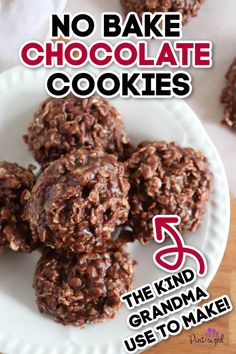 no bake chocolate cookies on a white plate with the title overlay reads, no bake chocolate cookies the kind of grandma use to make