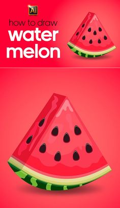 a watermelon slice is shown with the words how to draw water melon on it