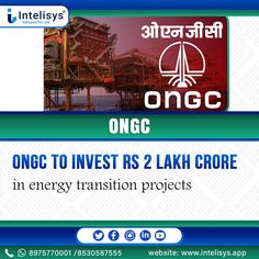 an advertisement for the ongg to invest rs 2 lakh core in energy transition projects