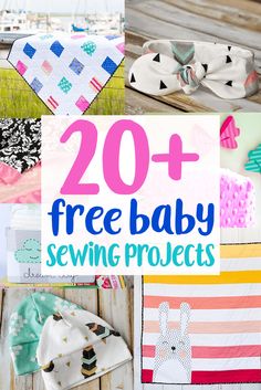 20 + free baby sewing projects