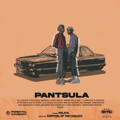 two men standing next to each other in front of a car with the words pantsula on it