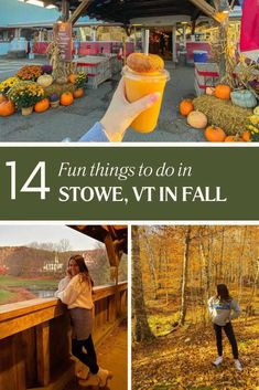 four pictures with the words fun things to do in stowe, vn fall