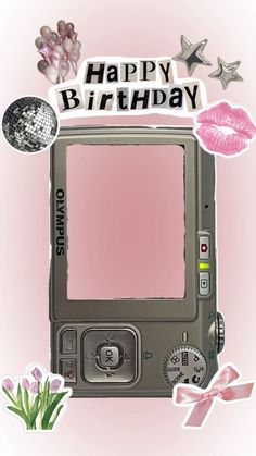 a digital camera with the words happy birthday on it's screen and pink background