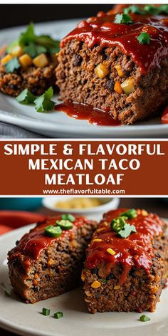 two pictures of mexican meatloaf with sauce and garnish on the side