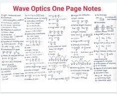 a piece of paper with some writing on it that says wave optics one page notes