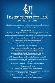 instructions for life by the dali lamaa, written in english and chinese on blue paper