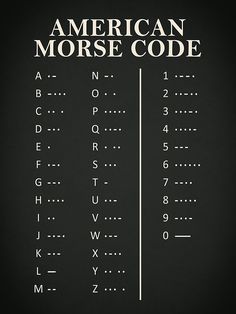 an american morse code on a black background