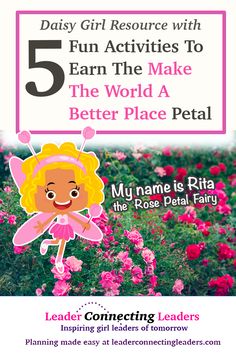 the flyer for 5 fun activities to learn how to make the world a better place petal