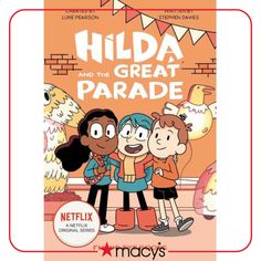 the children's book cover for hilda and the great parade, featuring two girls hugging