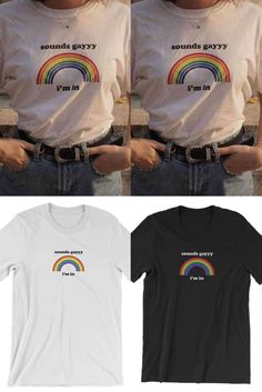 SOUNDS GAYYY TEE  #lgbt #rainbow #color #tshirt E Girl Style, Outfit Quotes, 80s And 90s Fashion, Rainbow Outfit, Tumblr Outfits, The Pride, Rainbow Color, Harajuku Fashion, Pastel Goth