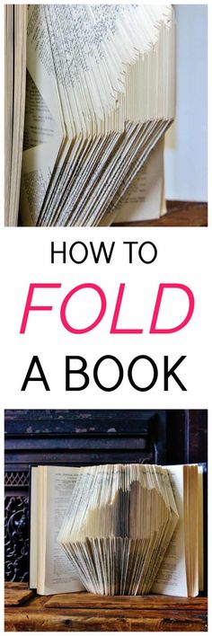 an open book with the title how to fold a book on top and below it