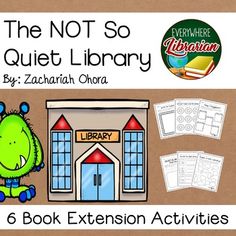 the not so quiet library is filled with books and activities