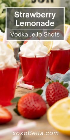 strawberry lemonade vodka jello shots on a table with strawberries and lemons