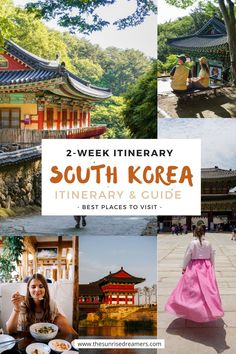 the south korea itinerary and guide for 2 - week itinerer trip