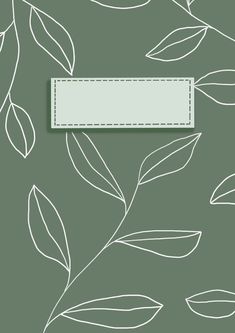 a green background with leaves and a white rectangle