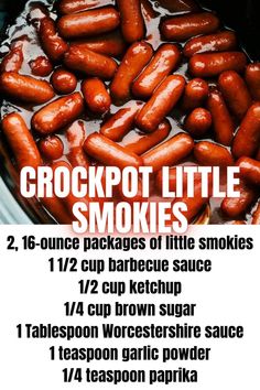 a poster with instructions for how to cook crockpot little smokies in the slow cooker