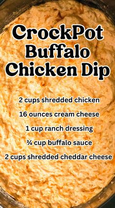 the recipe for crockpot buffalo dip is shown in a bowl with instructions to make it