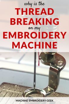 the threading machine is being worked on with text overlay that reads, why is the thread breaking on my embroidery machine?