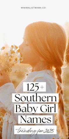 The cutest Southern girl names for 2025 - super pretty & unique Southern baby girl names - from totally classic to modern and rare - you'll fall in love with them all. F Girl Names, T Girl Names, Baby Girl Names Rare, Preppy Girl Names, Earthy Girl Names, Country Baby Girl Names, Rare Girl Names, Southern Baby Girl Names