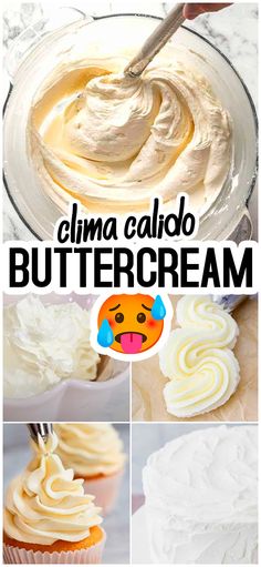 a collage of images showing different types of buttercream