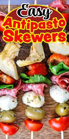 the cover of easy antipasto skewers