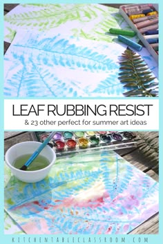 an image of leaf rubbing rest and other perfect for summer art ideas with text overlay